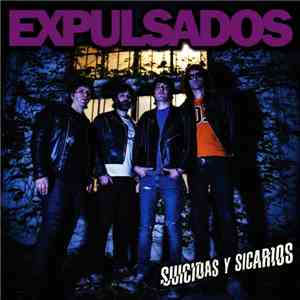 Expulsados - Suicidas y Sicarios