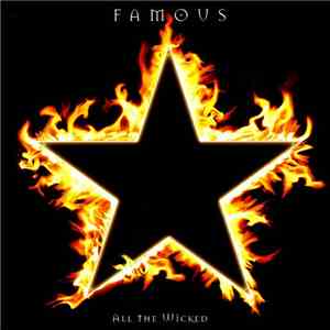 Famous - All The Wicked