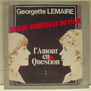 Georgette Lemaire - Bande Originale du Film 