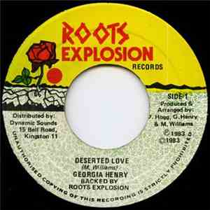 Georgia Henry, Roots Explosion Band - Deserted Love