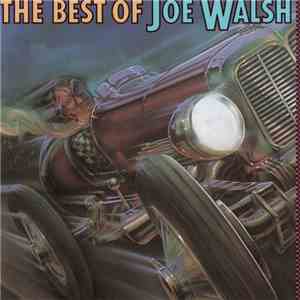 Joe Walsh - The Best Of Joe Walsh