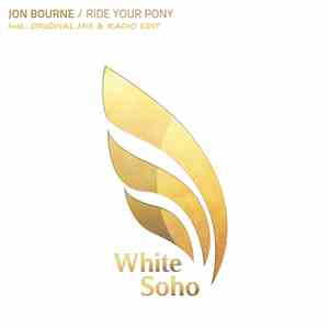 Jon Bourne - Ride Your Pony