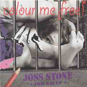 Joss Stone - Colour Me Free!