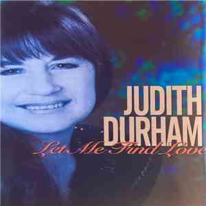 Judith Durham - Let Me Find Love
