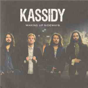 Kassidy - Waking Up Sideways
