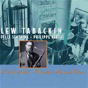 Lew Tabackin - L'Archiduc - Round About Five