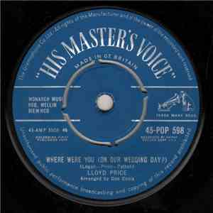 Lloyd Price - Where Were You (On Our Wedding Day?)