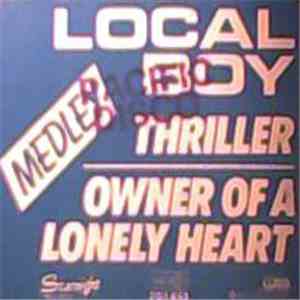 Local Boy - Thriller Medley With Owner Of A Lonely Heart