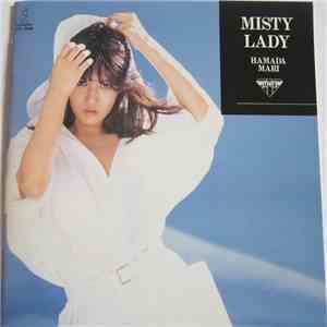 Mari Hamada  - Misty Lady
