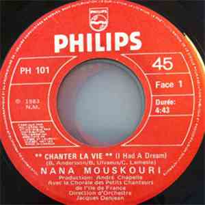 Nana Mouskouri - Chanter La Vie (I Had A Dream)