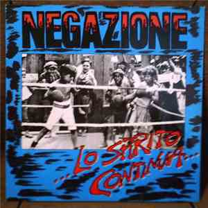 Negazione - ...Lo Spirito Continua...