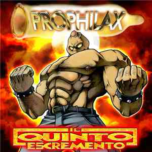 Prophilax - Il Quinto Escremento