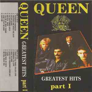 Queen - Greatest Hits Part I