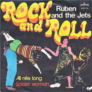 Ruben And The Jets - All Nite Long / Spider Woman