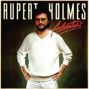 Rupert Holmes - Adventure