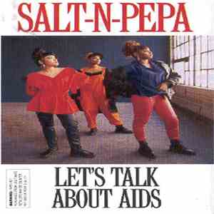 Salt-N-Pepa - Let's Talk About AIDS
