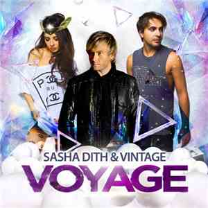 Sasha Dith & Vintazh - Voyage