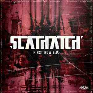 Scathatch - First Row E.P.
