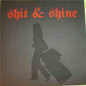 Shit & Shine - Le Grand Larance Prix