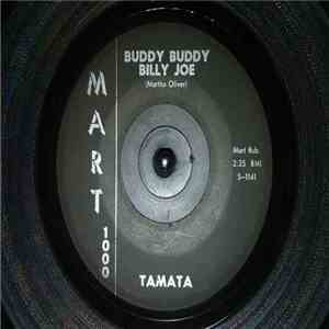 Tamata - Buddy Buddy Billy Joe / Charmain