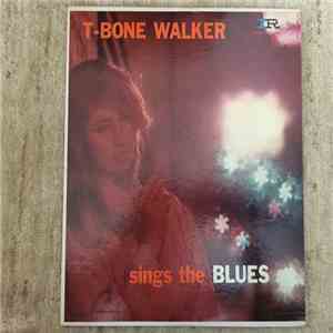 T-Bone Walker - Sings The Blues