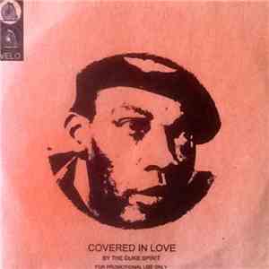 The Duke Spirit - Covered In Love