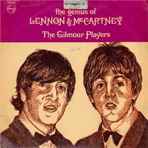 The Gilmour Players - The Genius Of Lennon & McCartney