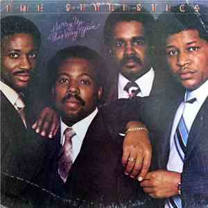 The Stylistics - Hurry Up This Way Again