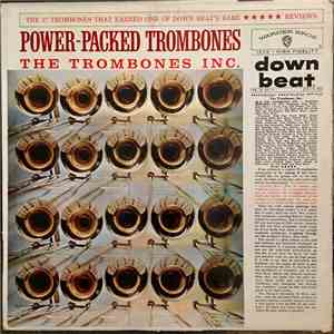 The Trombones, Inc. - Power-Packed Trombones