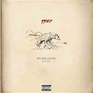 THEY. - Nü Religion: Hyena
