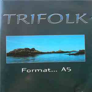 Trifolk - Format... A5