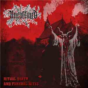 Uncoffined - Ritual Death And Funeral Rites