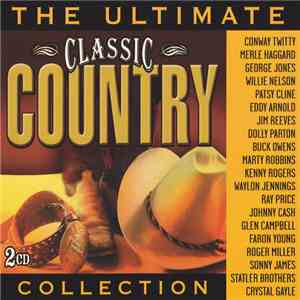Various - The Ultimate Classic Country Collection