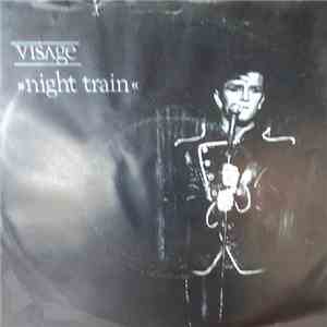 Visage - Night Train