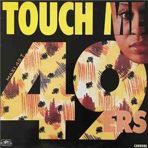 49ers - Touch Me