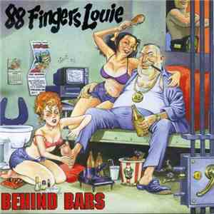 88 Fingers Louie - Behind Bars