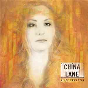 Alice Zawadzki - China Lane