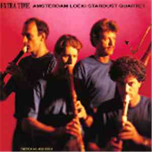Amsterdam Loeki Stardust Quartet - Extra Time