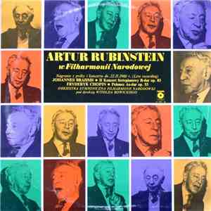 Artur Rubinstein, Johannes Brahms, Fryderyk Chopin, Orkiestra Symfoniczna F ...