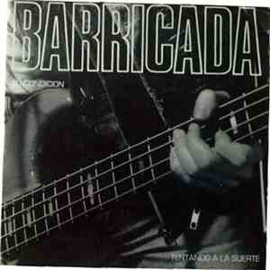 Barricada - Tu Condicion
