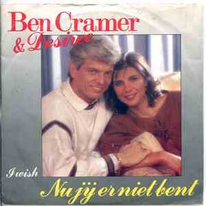 Ben Cramer & Desiree - Nu Jij Er Niet Bent
