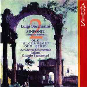 Boccherini, Accademia Strumentale Italiana, Giorgio Bernasconi - Sinfonie Op.37, N.1 G515, Op.37, N.3 G517 & Op.21, N.3 G523 - Vol. 2