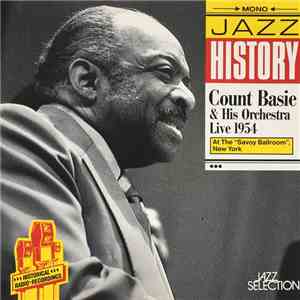 Count Basie & His Orchestra - Live 1954 At The 