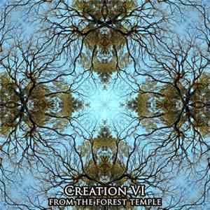 Creation VI - From The Forest Temple