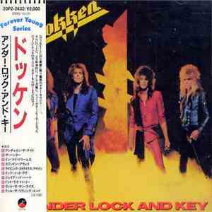 Dokken - Under Lock And Key
