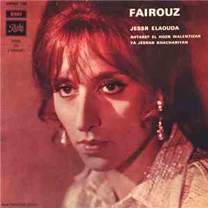 Fairouz - Jessr Elaouda