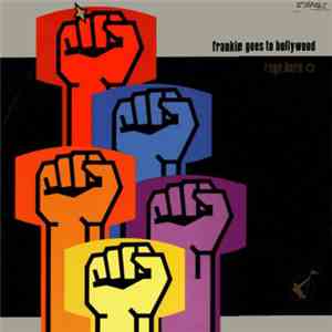 Frankie Goes To Hollywood - Rage Hard