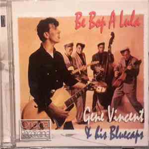 Gene Vincent - Be Bop A Lula