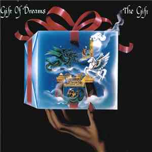Gift Of Dreams - The Gift