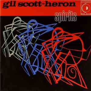 Gil Scott-Heron - Spirits